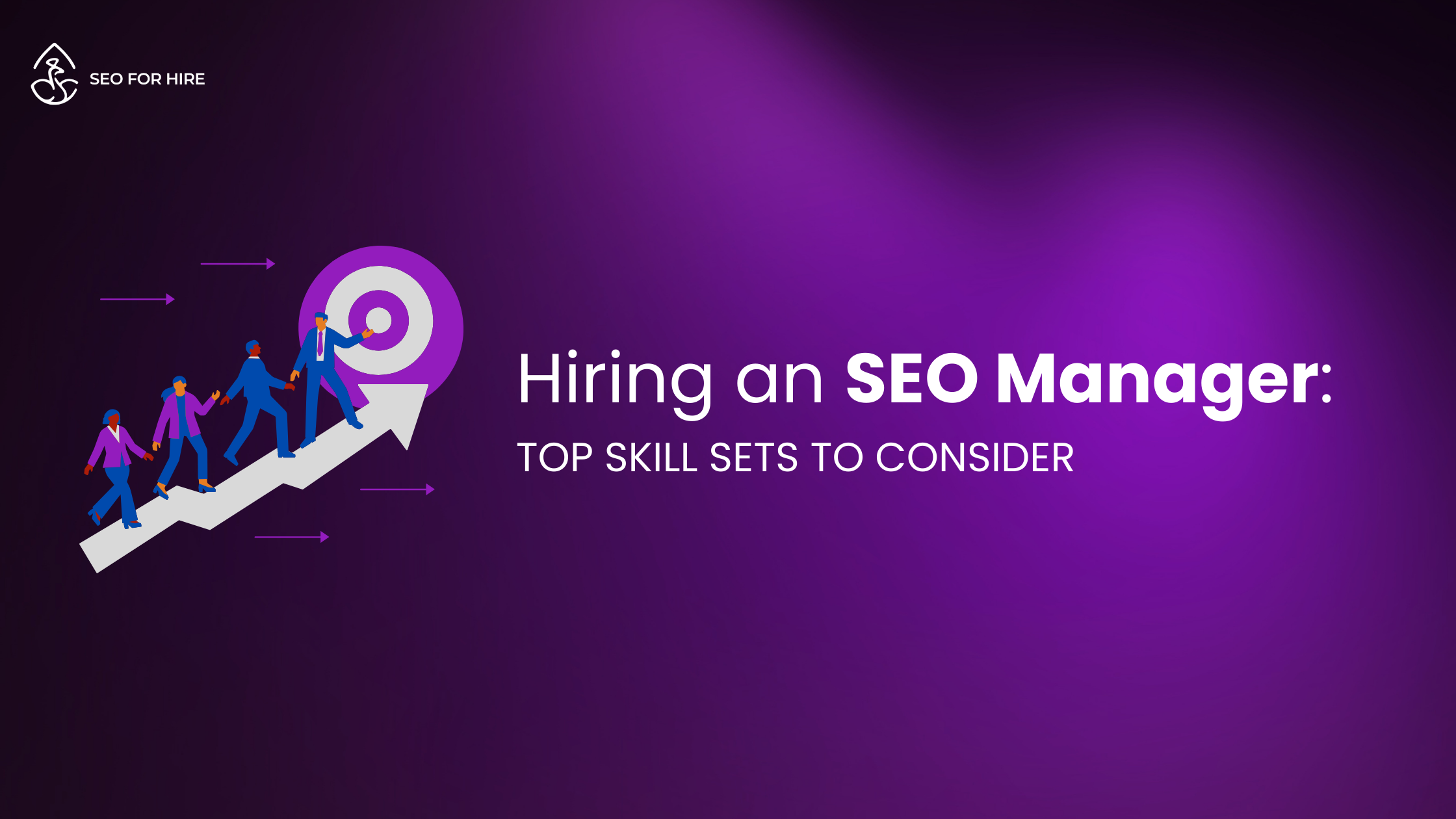 Hiring an SEO Manager